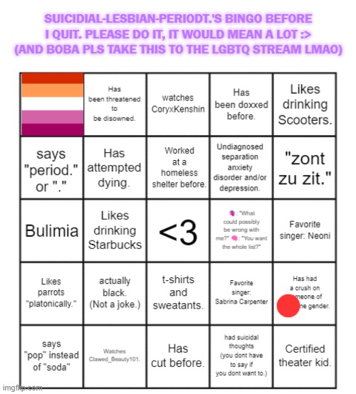 you can't drink scooters btw you ride them | image tagged in suicidial-lesbian-periodt 's bingo card | made w/ Imgflip meme maker