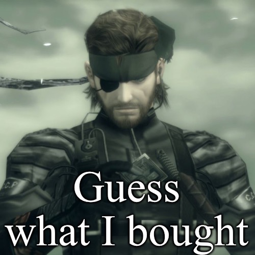 Look in the corner | Guess what I bought | image tagged in metal gear solid snake | made w/ Imgflip meme maker