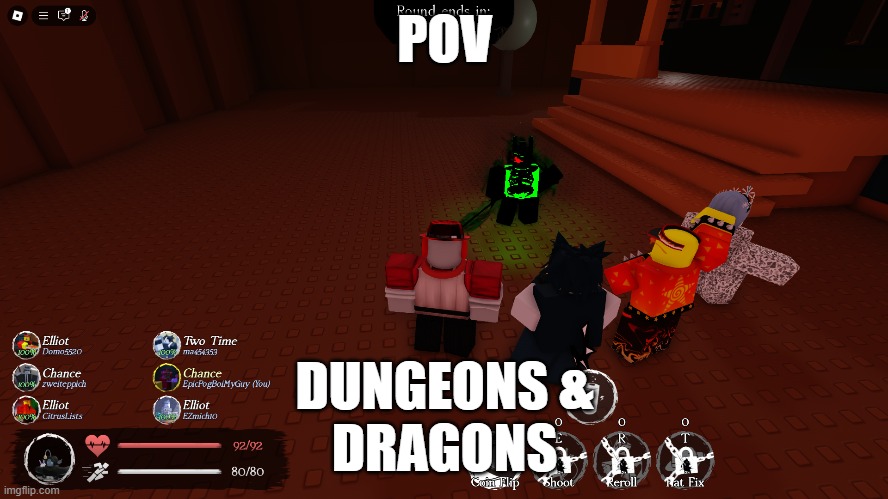 POV: DND | POV; DUNGEONS &
DRAGONS | image tagged in funny | made w/ Imgflip meme maker