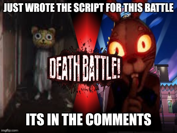 Yoyo vs. Vanny :fire: | JUST WROTE THE SCRIPT FOR THIS BATTLE; ITS IN THE COMMENTS | image tagged in trevor henderson,fnaf security breach | made w/ Imgflip meme maker