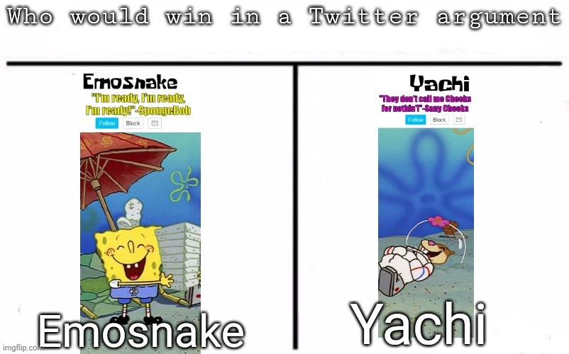 Pitting random mfs against each other | Yachi; Emosnake | image tagged in pitting random mfs against each other | made w/ Imgflip meme maker