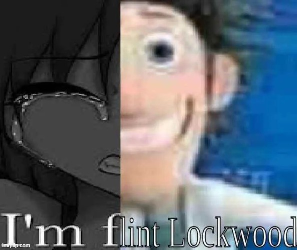 image tagged in flint lockwood | made w/ Imgflip meme maker