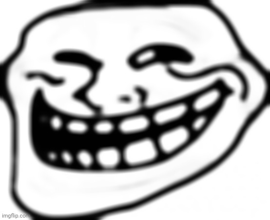 Troll Face | image tagged in memes,troll face | made w/ Imgflip meme maker