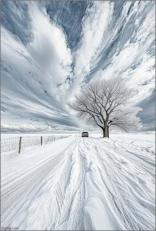 Snowy Enough For You ? | image tagged in snow,car | made w/ Imgflip meme maker