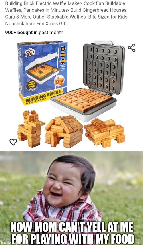 THIS WILL BE A MESS | NOW MOM CAN'T YELL AT ME 
FOR PLAYING WITH MY FOOD | image tagged in memes,evil toddler,food,breakfast,waffles | made w/ Imgflip meme maker