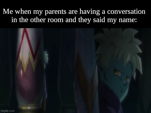 "What are we going to do with him?" | Me when my parents are having a conversation in the other room and they said my name: | image tagged in memes,funny,anime,dragon ball,relatable | made w/ Imgflip meme maker