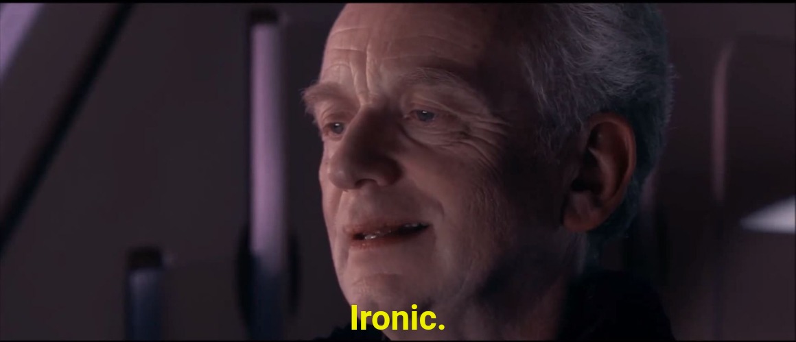 Palpatine Ironic  | Ironic. | image tagged in palpatine ironic | made w/ Imgflip meme maker