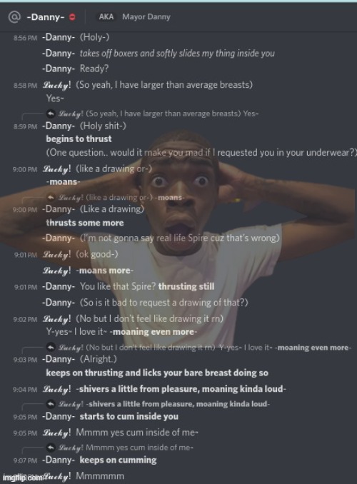 Since spire got in some drama I thought I'd remind you guys about this | image tagged in spire and danny having sex | made w/ Imgflip meme maker