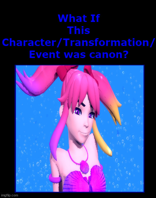 what if saiko's mermaid transformatin was canon ? | image tagged in what if this character/transformation/event was canon,smg4,what if,mermaid,saiko,under the sea | made w/ Imgflip meme maker