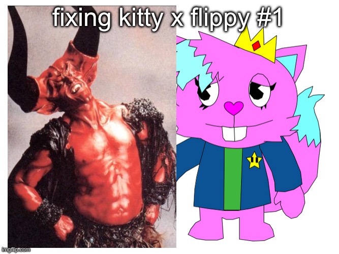 kitty x satan (very canon) | fixing kitty x flippy #1 | image tagged in flippy x kitty drawn by el gato,satan | made w/ Imgflip meme maker