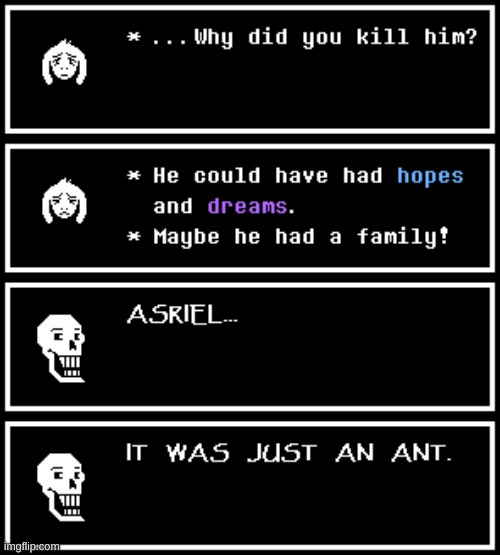 Should the word "hopes" be blue or purple? I've changed it twice. | image tagged in undertale,ants | made w/ Imgflip meme maker