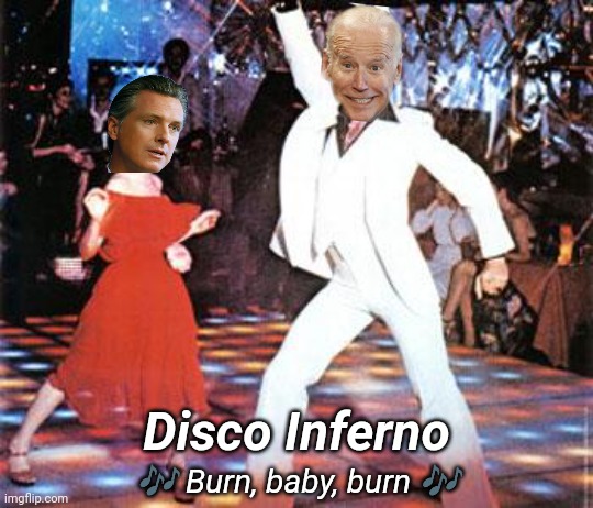 Saturday night fever | ? Burn, baby, burn ? Disco Inferno | image tagged in saturday night fever | made w/ Imgflip meme maker