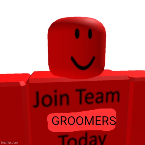 join now | GROOMERS | image tagged in c00lkidd | made w/ Imgflip meme maker