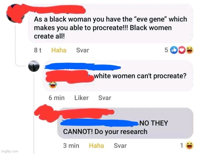 White women are infertile | made w/ Imgflip meme maker