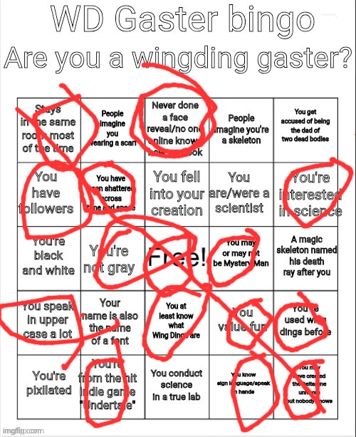 I got bingo :O | image tagged in wd gaster bingo | made w/ Imgflip meme maker