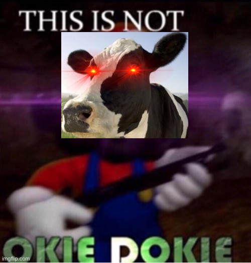 A cow’s reaction to the NFL Milking them: | image tagged in this is not o k i e d o k i e,nfl,cows | made w/ Imgflip meme maker