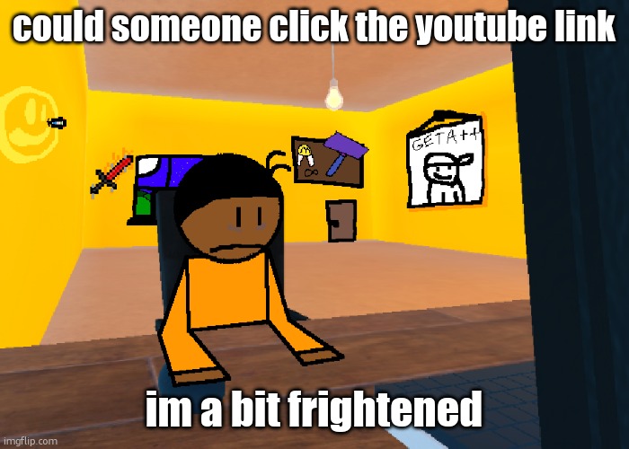 *uncomfort* | could someone click the youtube link; im a bit frightened | image tagged in uncomfort | made w/ Imgflip meme maker