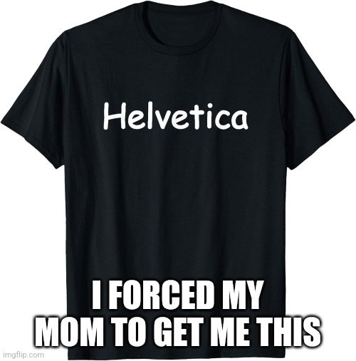 I FORCED MY MOM TO GET ME THIS | made w/ Imgflip meme maker