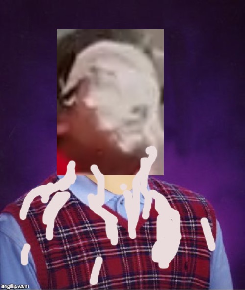 Bad Luck Brian Headless | image tagged in bad luck brian headless | made w/ Imgflip meme maker