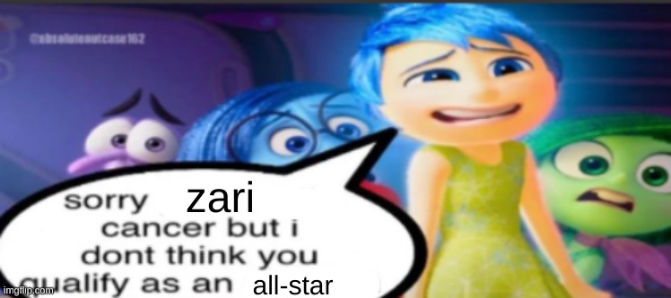 zari all-star | made w/ Imgflip meme maker