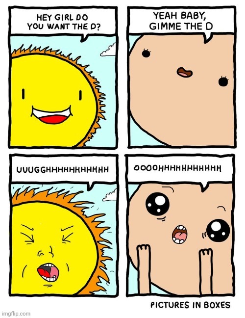 Vitamin D | image tagged in vitamin d,sunny d,sun,sunny,comics,comics/cartoons | made w/ Imgflip meme maker