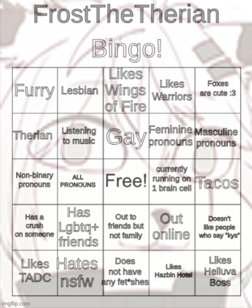 Ts template corny gng | image tagged in frost the therians bingo | made w/ Imgflip meme maker