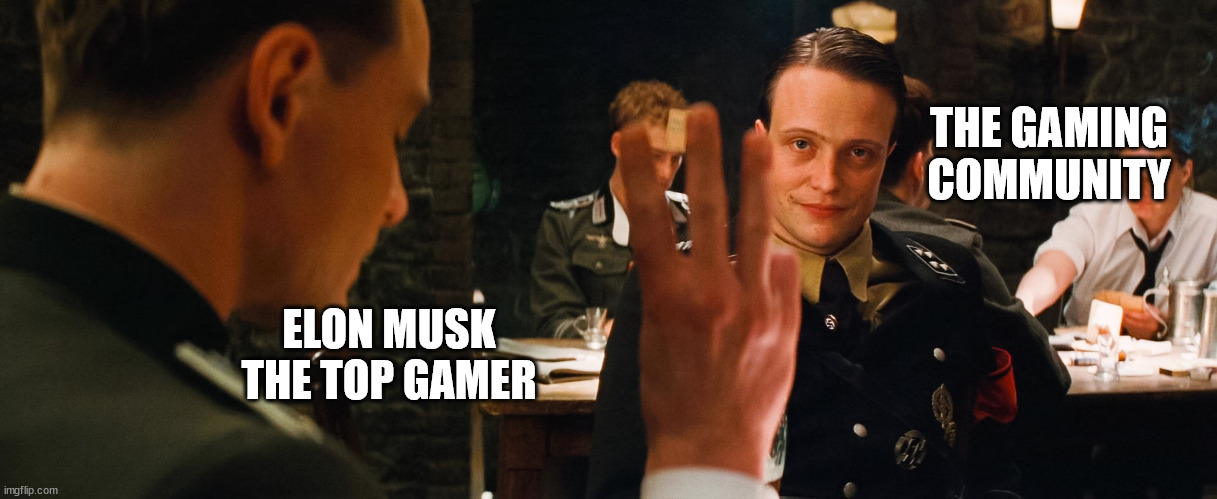 3 fingers | THE GAMING
COMMUNITY; ELON MUSK
THE TOP GAMER | image tagged in 3 fingers | made w/ Imgflip meme maker