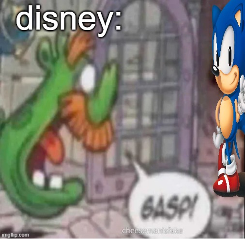 GASP! | disney: | image tagged in gasp | made w/ Imgflip meme maker