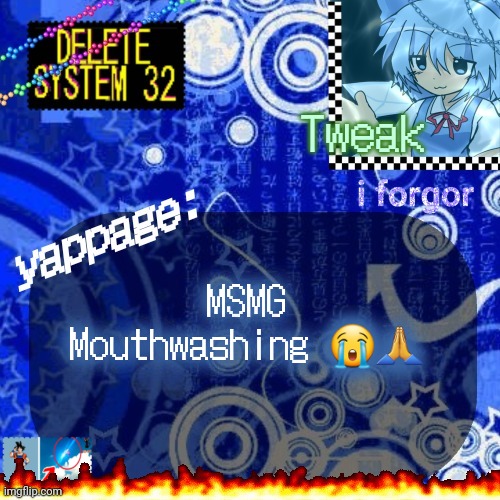 The 23rd announcement temp | MSMG Mouthwashing 😭🙏 | image tagged in the 23rd announcement temp | made w/ Imgflip meme maker