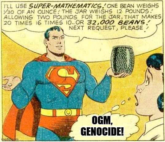 super math | OGM, GENOCIDE! | image tagged in super math | made w/ Imgflip meme maker