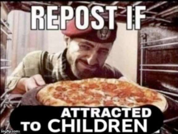 Any based pedos in here? | made w/ Imgflip meme maker