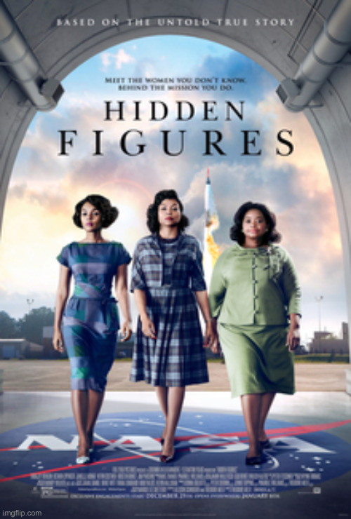 image tagged in hidden figures | made w/ Imgflip meme maker
