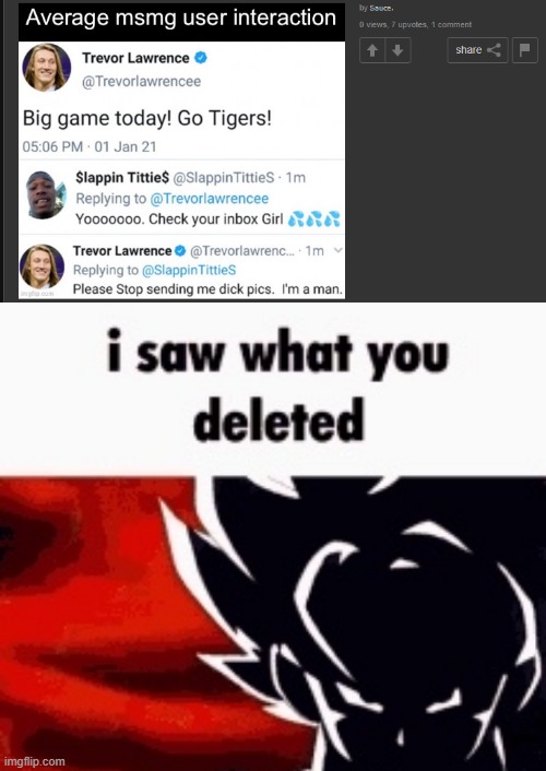 image tagged in i saw what you deleted | made w/ Imgflip meme maker