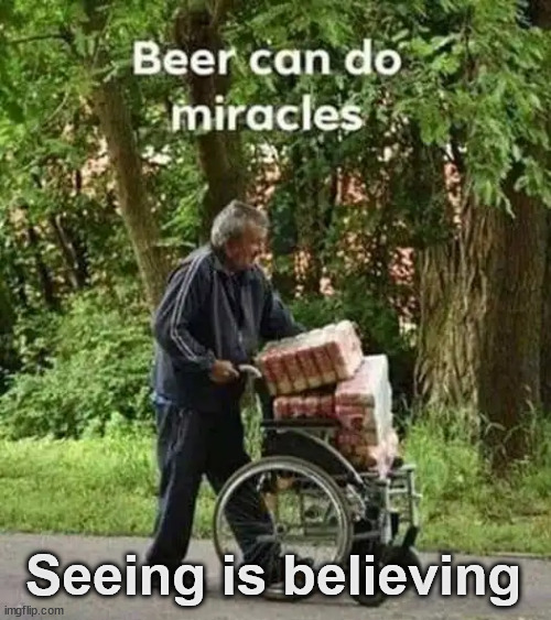 Seeing is believing | Seeing is believing | image tagged in miracles,can happen,seeing is believing | made w/ Imgflip meme maker