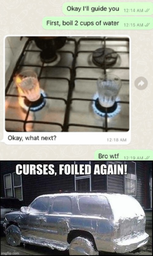 Water | image tagged in curses foiled again,water,boil,you had one job,memes,boiling | made w/ Imgflip meme maker