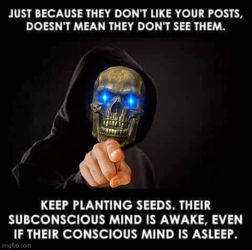 Skeletor tells em | image tagged in skeletor,finger,seeds | made w/ Imgflip meme maker