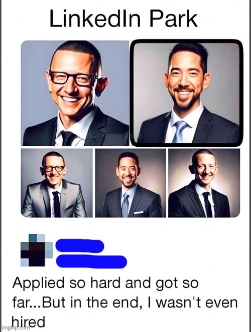 LinkedIn Park | image tagged in linkedin,linkin park | made w/ Imgflip meme maker