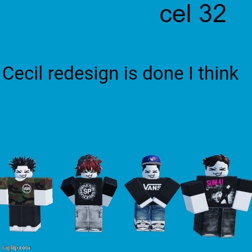 Cel 32 | Cecil redesign is done I think | image tagged in cel 32 | made w/ Imgflip meme maker