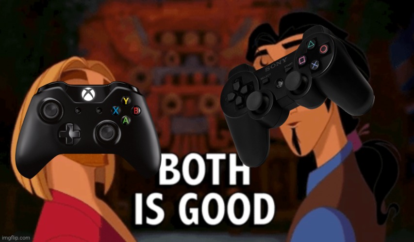 Both is Good | image tagged in both is good | made w/ Imgflip meme maker