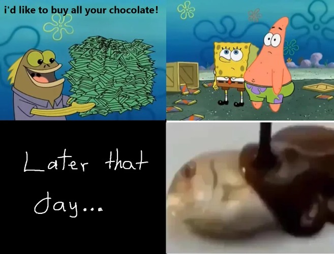 le fishe au chocolat | made w/ Imgflip meme maker