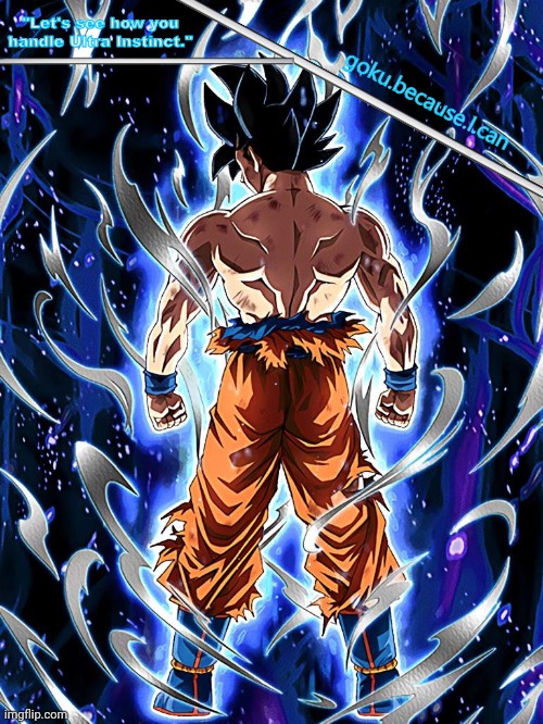 ui goku temp | image tagged in ui goku temp | made w/ Imgflip meme maker