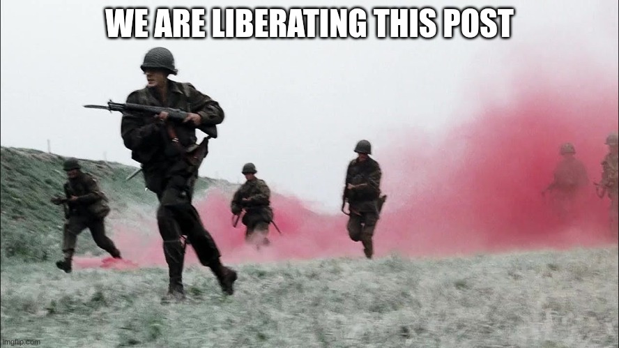 us soldiers | WE ARE LIBERATING THIS POST | image tagged in us soldiers | made w/ Imgflip meme maker