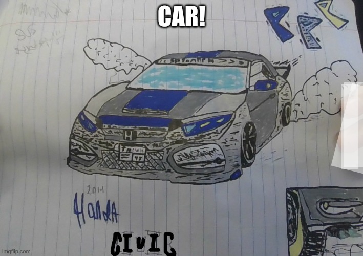 CAR! | CAR! | image tagged in car,funny,unfunny,why are you reading the tags,please,get out | made w/ Imgflip meme maker