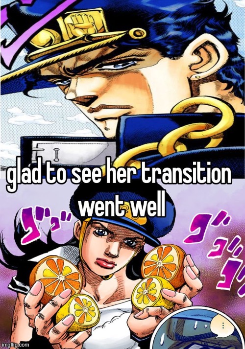 I love part 8 | image tagged in jojo's bizarre adventure | made w/ Imgflip meme maker