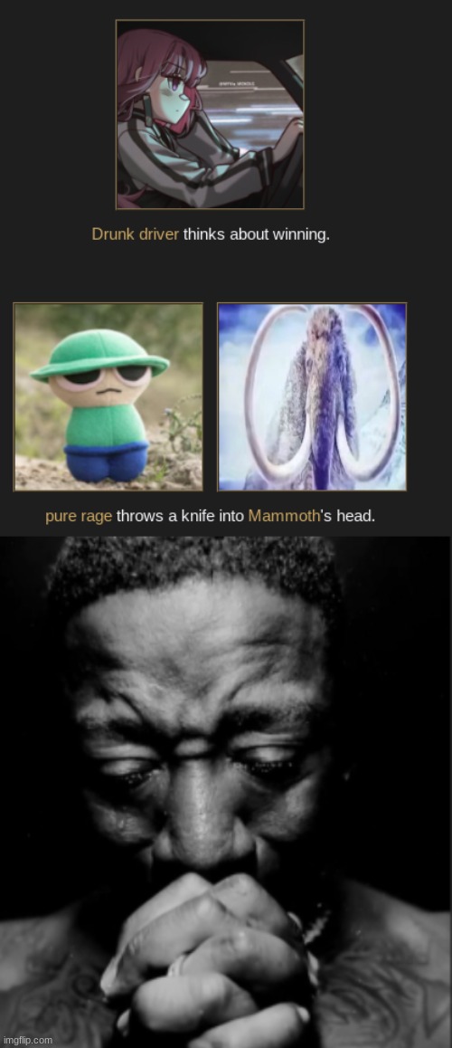image tagged in black guy praying meme | made w/ Imgflip meme maker