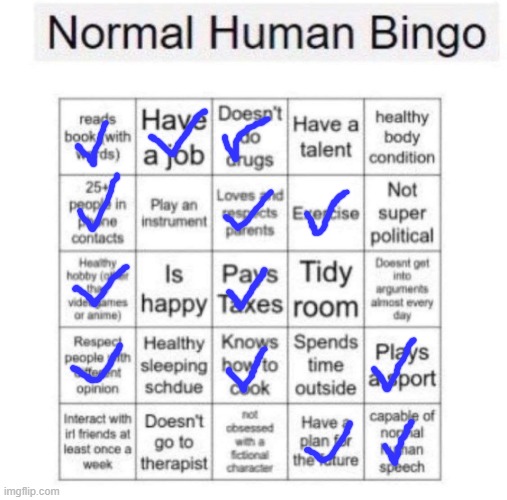 meh | image tagged in normal human bingo | made w/ Imgflip meme maker