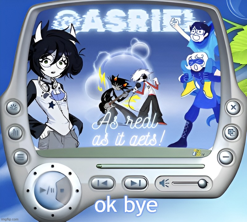 bweh | ok bye | image tagged in asriel's super summer template | made w/ Imgflip meme maker