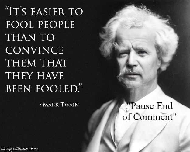 "Pause End of Comment" | made w/ Imgflip meme maker