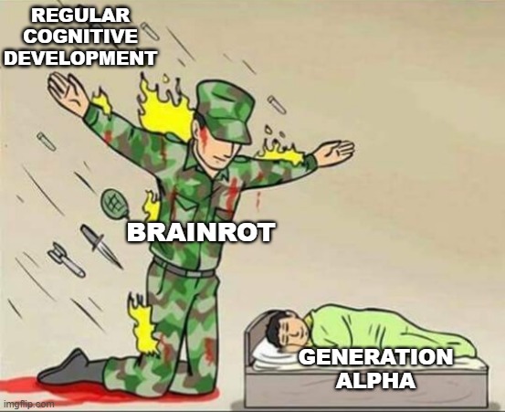 Brain vs Rot | REGULAR COGNITIVE DEVELOPMENT; BRAINROT; GENERATION ALPHA | image tagged in soldier protecting sleeping child | made w/ Imgflip meme maker
