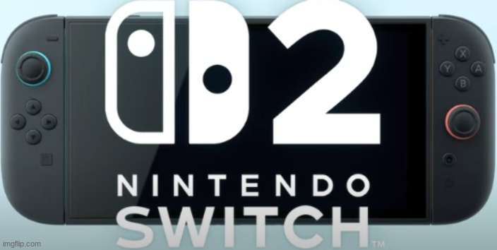 THEY CONFIRMED IT! | image tagged in nintendo switch,nintendo switch 2,april,april 2 | made w/ Imgflip meme maker